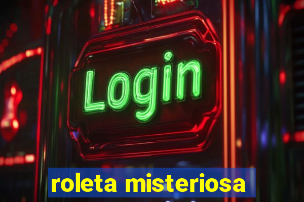 roleta misteriosa